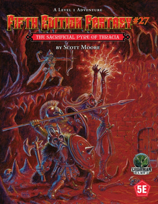 Cover image for 9781961756533 - Fifth Edition Fantasy #27: The Sacrificial Pyre of Thracia