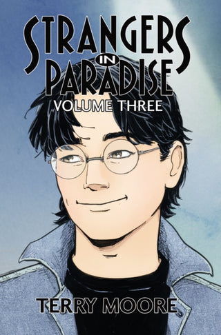 Cover image for 9781961797000 - Strangers In Paradise Volume Three