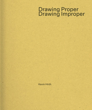 Cover image for 9781961856592 - Drawing Proper/Drawing Improper