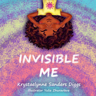 Cover image for 9781961917132 - Invisible Me