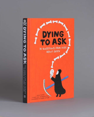 Cover image for 9781962098069 - Dying to Ask