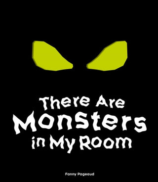 Cover image for 9781962098311 - There Are Monsters in My Room