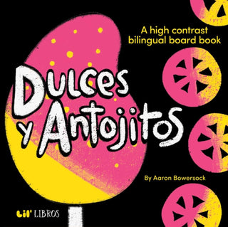 Cover image for 9781962227230 - Dulces y Antojitos