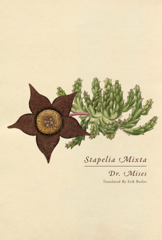 Cover image for 9781962728010 - Stapelia Mixta