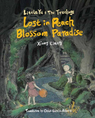 Cover image for 9781962770491 - Lost in Peach Blossom Paradise