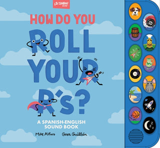 Cover image for 9781963183153 - How Do You Roll Your R's?