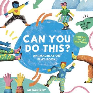Cover image for 9781963183207 - Can You Do This? (Super Silly Edition)