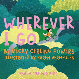 Cover image for 9781963511406 - Wherever I Go