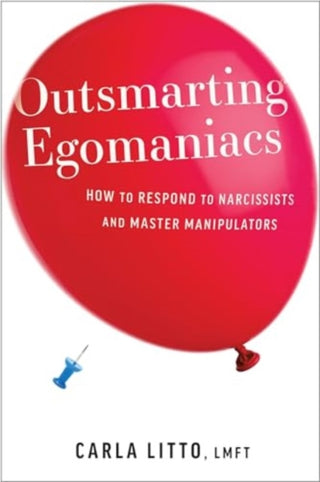 Cover image for 9781963827002 - Outsmarting Egomaniacs