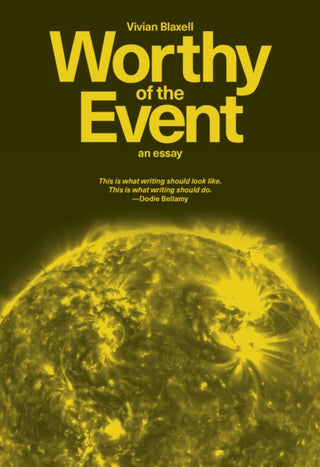 Cover image for 9781964322995 - Worthy of the Event: An Essay
