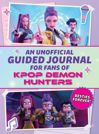 Cover image for 9781964487663 - An Unofficial Guided Journal for Fans of Kpop Demon Hunters