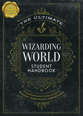 Cover image for 9781964487854 - The Ultimate Wizarding World Student Handbook (Illustrated Edition)