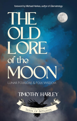 Cover image for 9781964537054 - The Old Lore of the Moon