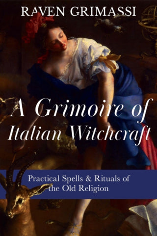 Cover image for 9781964537580 - A Grimoire of Italian Witchcraft