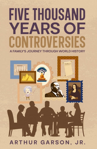 Cover image for 9781965766552 - Five Thousand Years of Controversies