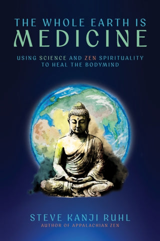 Cover image for 9781966608394 - The Whole Earth Is Medicine