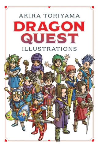 Cover image for 9781974703906 - Dragon Quest Illustrations: 30th Anniversary Edition