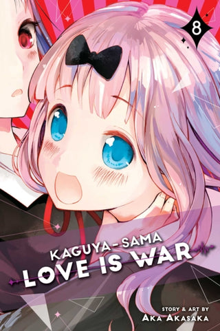 Cover image for 9781974704408 - Kaguya-sama: Love Is War, Vol. 8