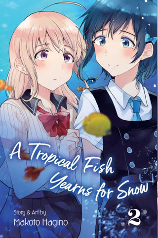 Cover image for 9781974710591 - Tropical Fish Yearns for Snow, Vol. 2