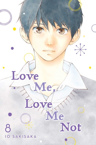 Cover image for 9781974713165 - Love Me, Love Me Not, Vol. 8