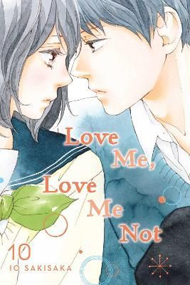 Cover image for 9781974713189 - Love Me, Love Me Not, Vol. 10