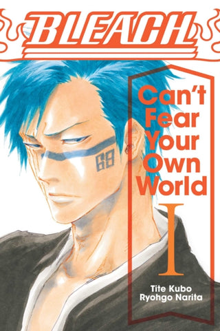 Cover image for 9781974713264 - Bleach: Can't Fear Your Own World, Vol. 1