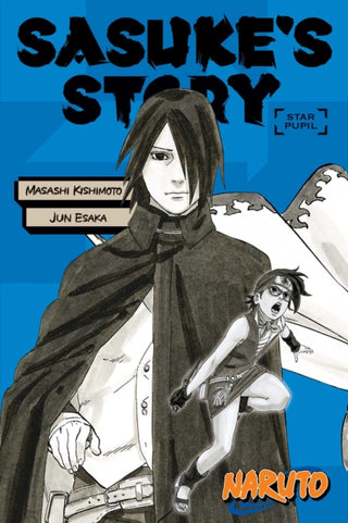 Cover image for 9781974713325 - Naruto: Sasuke's Story--Star Pupil