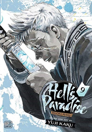 Cover image for 9781974715305 - Hell's Paradise: Jigokuraku, Vol. 9