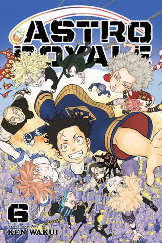 Cover image for 9781974716432 - Astro Royale, Vol. 6