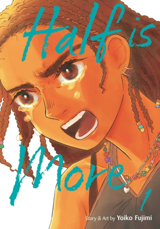 Cover image for 9781974716944 - Half Is More, Vol. 1
