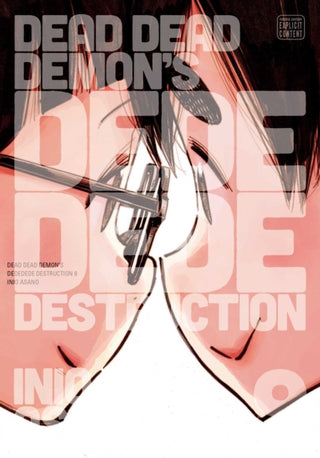 Cover image for 9781974718894 - Dead Dead Demon's Dededede Destruction, Vol. 9