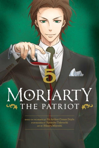 Cover image for 9781974720842 - Moriarty the Patriot, Vol. 5