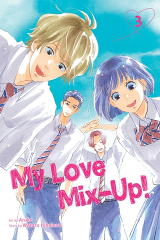 Cover image for 9781974725410 - My Love Mix-Up!, Vol. 3