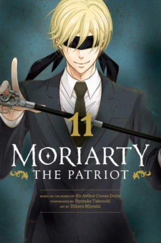 Cover image for 9781974727957 - Moriarty the Patriot, Vol. 11