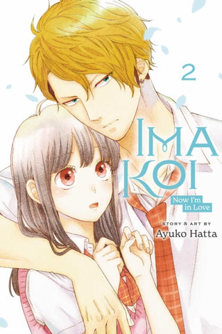 Cover image for 9781974729739 - Ima Koi: Now I'm in Love, Vol. 2