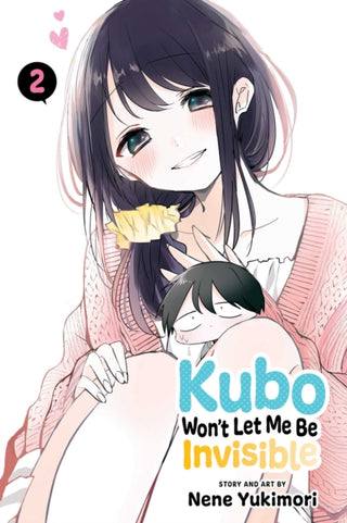 Cover image for 9781974732159 - Kubo Won't Let Me Be Invisible, Vol. 2