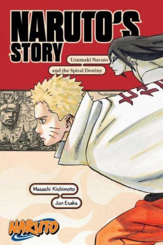 Cover image for 9781974732593 - Naruto: Naruto's Story—Uzumaki Naruto and the Spiral Destiny