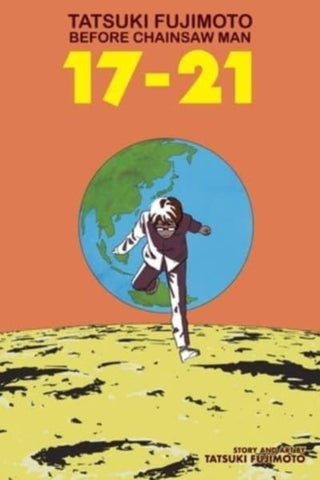 Cover image for 9781974734771 - Tatsuki Fujimoto Before Chainsaw Man: 17–21
