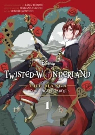 Cover image for 9781974739141 - Disney Twisted-Wonderland: The Manga – Book of Heartslabyul, Vol. 1