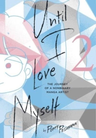 Cover image for 9781974740505 - Until I Love Myself, Vol. 2