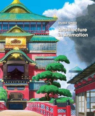 Cover image for 9781974740864 - Studio Ghibli: Architecture in Animation