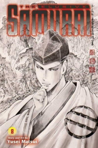 Cover image for 9781974740925 - The Elusive Samurai, Vol. 8