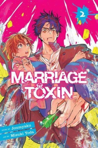 Cover image for 9781974743728 - Marriage Toxin, Vol. 2