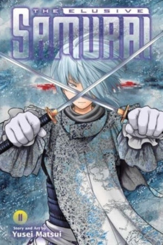 Cover image for 9781974745982 - Elusive Samurai, Vol. 11