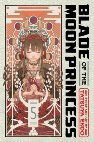 Cover image for 9781974748709 - Blade of the Moon Princess, Vol. 5