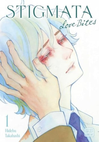 Cover image for 9781974749690 - Stigmata: Love Bites, Vol. 1