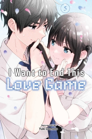 Cover image for 9781974751846 - I Want to End This Love Game, Vol. 5