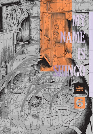Cover image for 9781974752966 - My Name Is Shingo: The Perfect Edition, Vol. 6