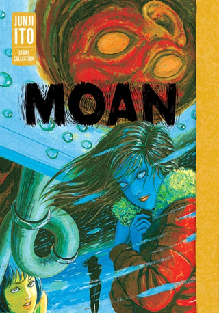 Cover image for 9781974754663 - Moan: Junji Ito Story Collection