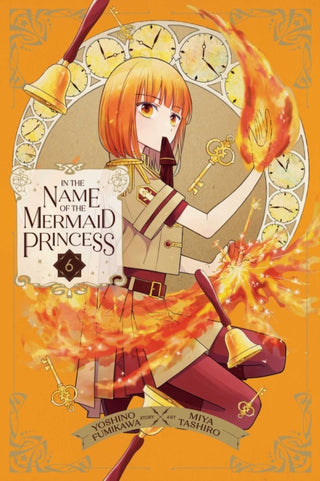 Cover image for 9781974754847 - In the Name of the Mermaid Princess, Vol. 6